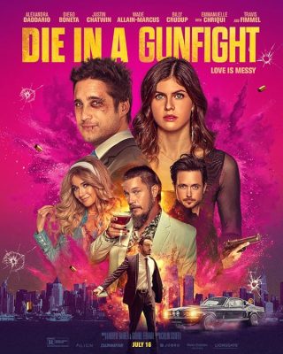 دانلود فیلم Die in a Gunfight 2021