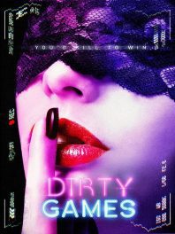 دانلود فیلم Dirty Games 2022