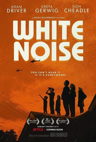 دانلود فیلم White Noise 2022