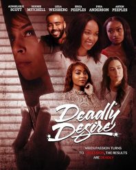 دانلود فیلم Deadly Desire 2023