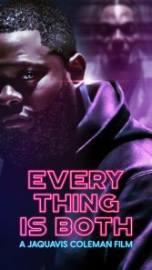 دانلود فیلم Everything Is Both 2023