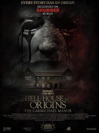 دانلود فیلم Hell House LLC Origins: The Carmichael Manor 2023