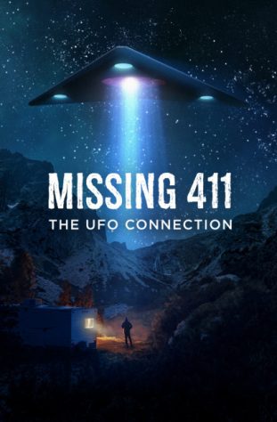 دانلود فیلم Missing 411: The U.F.O. Connection 2022