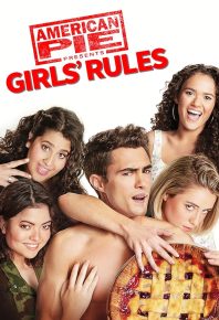 دانلود فیلم American Pie Presents Girls Rules 2020