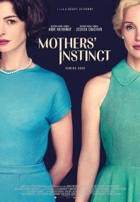 دانلود فیلم Mothers’ Instinct 2024