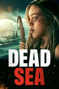 دانلود فیلم Dead Sea 2024