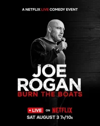 دانلود فیلم Joe Rogan: Burn the Boats 2024