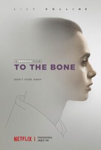 دانلود فیلم To the Bone 2017