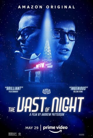 دانلود فیلم The Vast of Night 2019