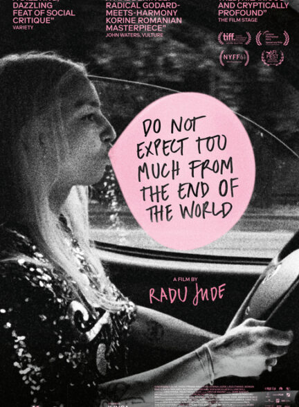 دانلود فیلم Do Not Expect Too Much from the End of the World 2023