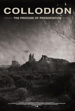 دانلود فیلم Collodion: The Process of Preservation 2020