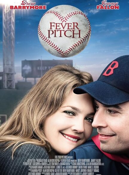 دانلود فیلم Fever Pitch 2005