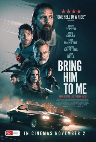 دانلود فیلم Bring Him to Me 2023