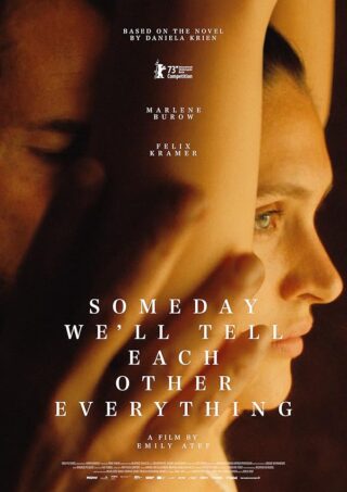 دانلود فیلم Someday We’ll Tell Each Other Everything 2023