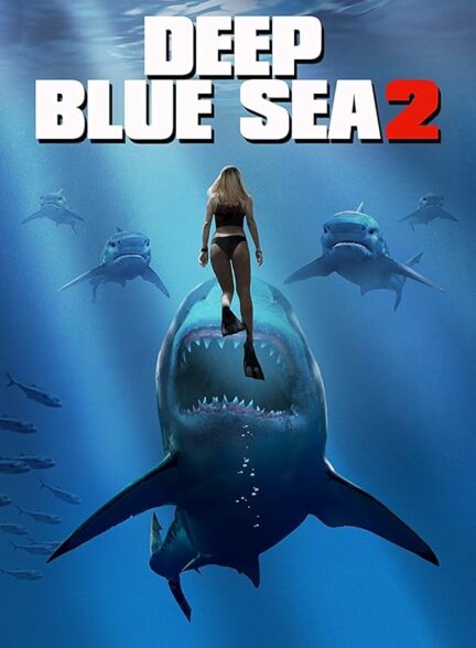 دانلود فیلم Deep Blue Sea 2 2018
