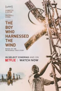 دانلود فیلم The Boy Who Harnessed the Wind 2019