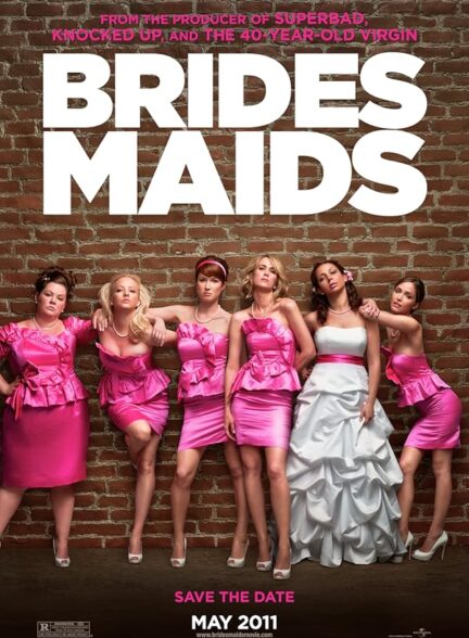دانلود فیلم Bridesmaids 2011