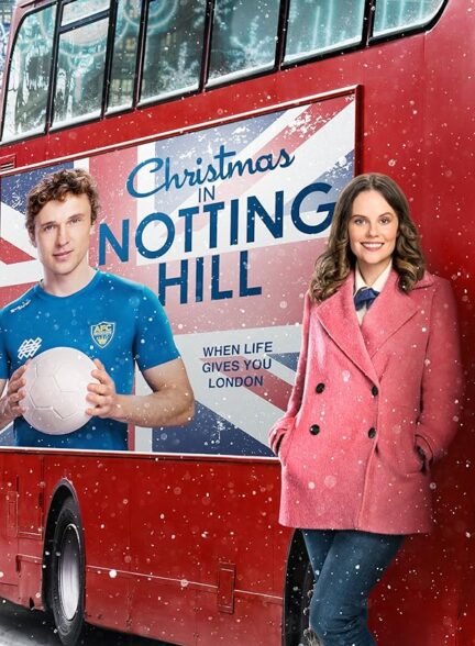 دانلود فیلم Christmas in Notting Hill 2023