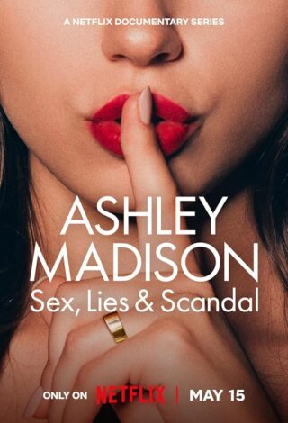 دانلود مینی سریال Ashley Madison: Sex, Lies & Scandal