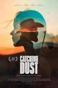 دانلود فیلم Catching Dust 2023