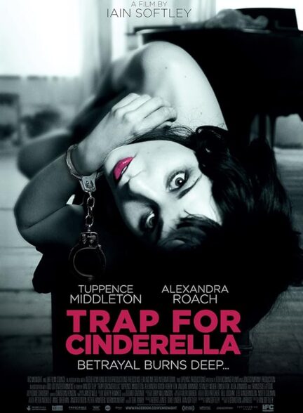 دانلود فیلم Trap for Cinderella 2013