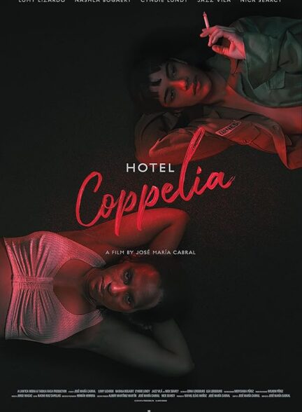 دانلود فیلم Hotel Coppelia 2021