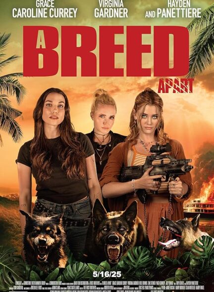 دانلود فیلم A Breed Apart 2025