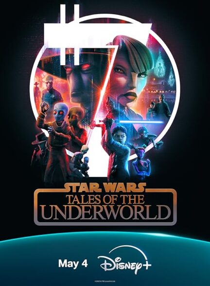 دانلود مینی‌سریال انیمیشنی Star Wars: Tales of the Underworld