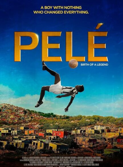 دانلود فیلم Pele: Birth of a Legend 2016