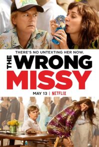 دانلود فیلم The Wrong Missy 2020