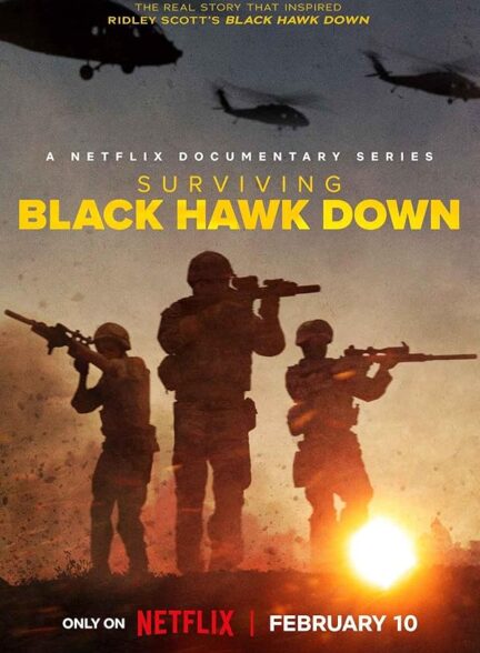 دانلود سریال Surviving Black Hawk Down