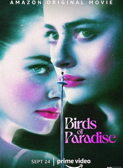 دانلود فیلم Birds of Paradise 2021