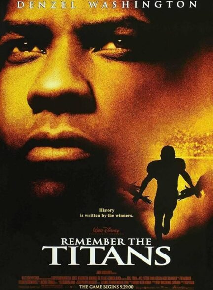 دانلود فیلم Remember the Titans 2000