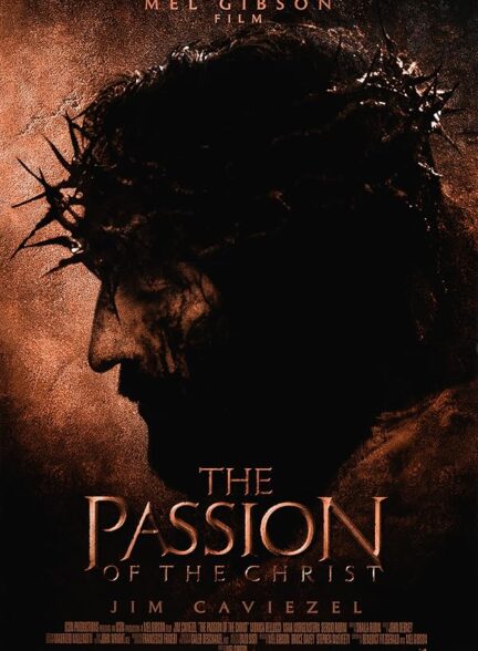 دانلود فیلم The Passion of the Christ 2004