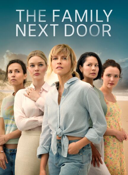 دانلود سریال The Family Next Door