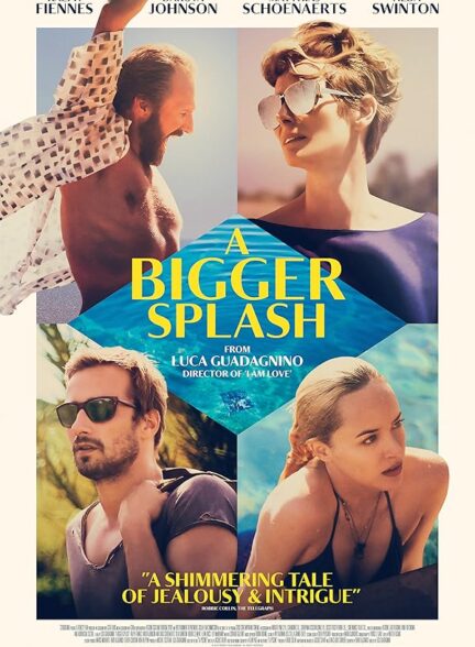 دانلود فیلم A Bigger Splash 2015