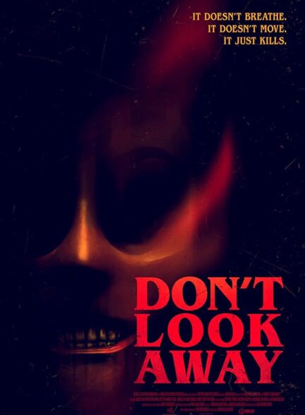 دانلود فیلم Don’t Look Away 2023