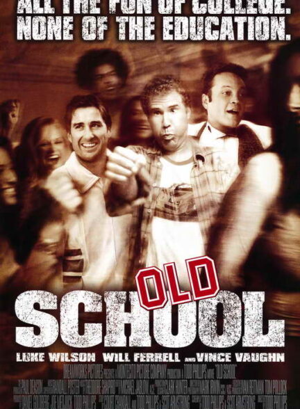 دانلود فیلم Old School 2003