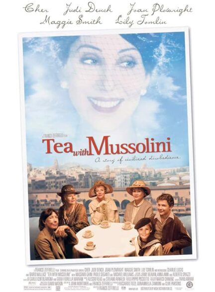 دانلود فیلم Tea with Mussolini 1999
