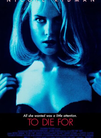 دانلود فیلم To Die For 1995