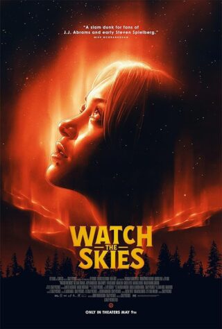 دانلود فیلم Watch the Skies 2022