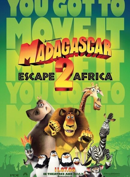 دانلود انیمیشن Madagascar: Escape 2 Africa 2008
