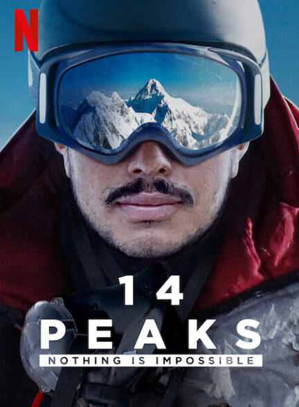 دانلود فیلم 14 Peaks: Nothing Is Impossible 2021