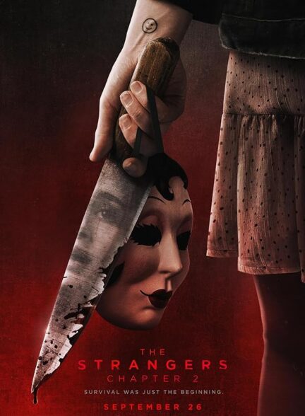 دانلود فیلم The Strangers: Chapter 2 2025