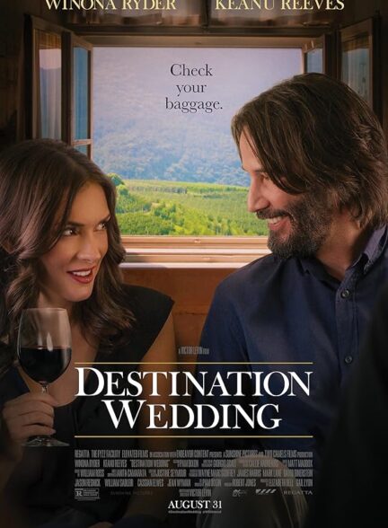 دانلود فیلم Destination Wedding 2018