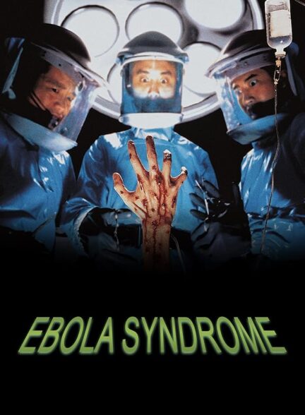 دانلود فیلم Ebola Syndrome 1996