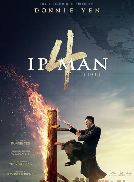 دانلود فیلم Ip Man 4: The Finale 2019