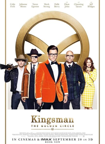دانلود فیلم Kingsman: The Golden Circle 2017