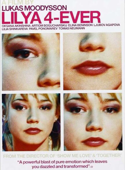 دانلود فیلم Lilya 4-Ever 2002