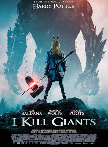 دانلود فیلم I Kill Giants 2017